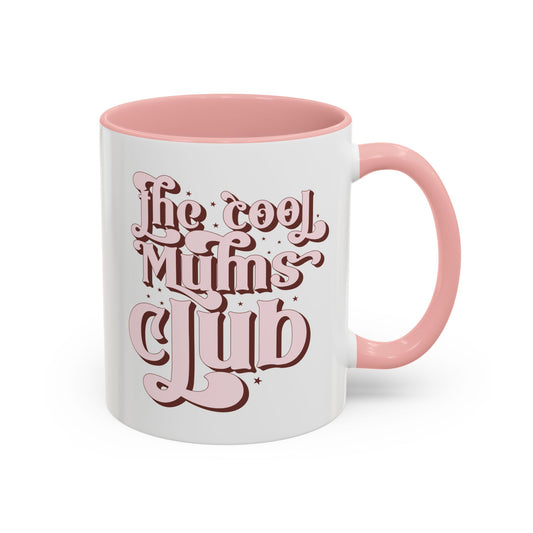 The Cool Mums Club Mug