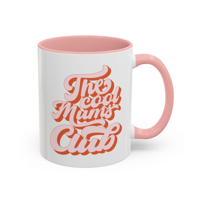 The Cool Mums Club Mug