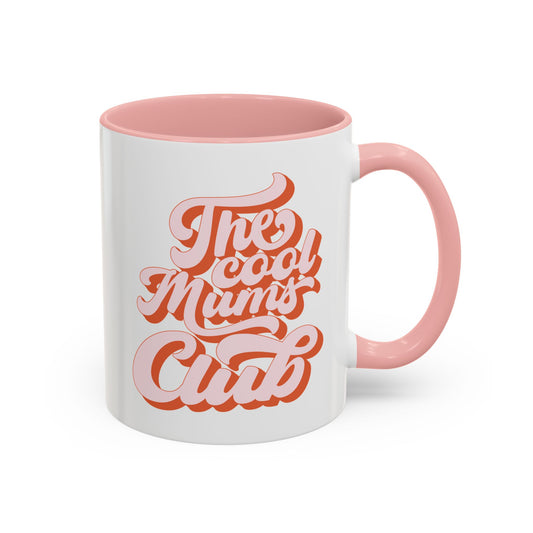 The Cool Mums Club Mug