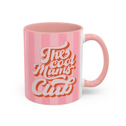 The Cool Mums Club Mug in Pink Stripe