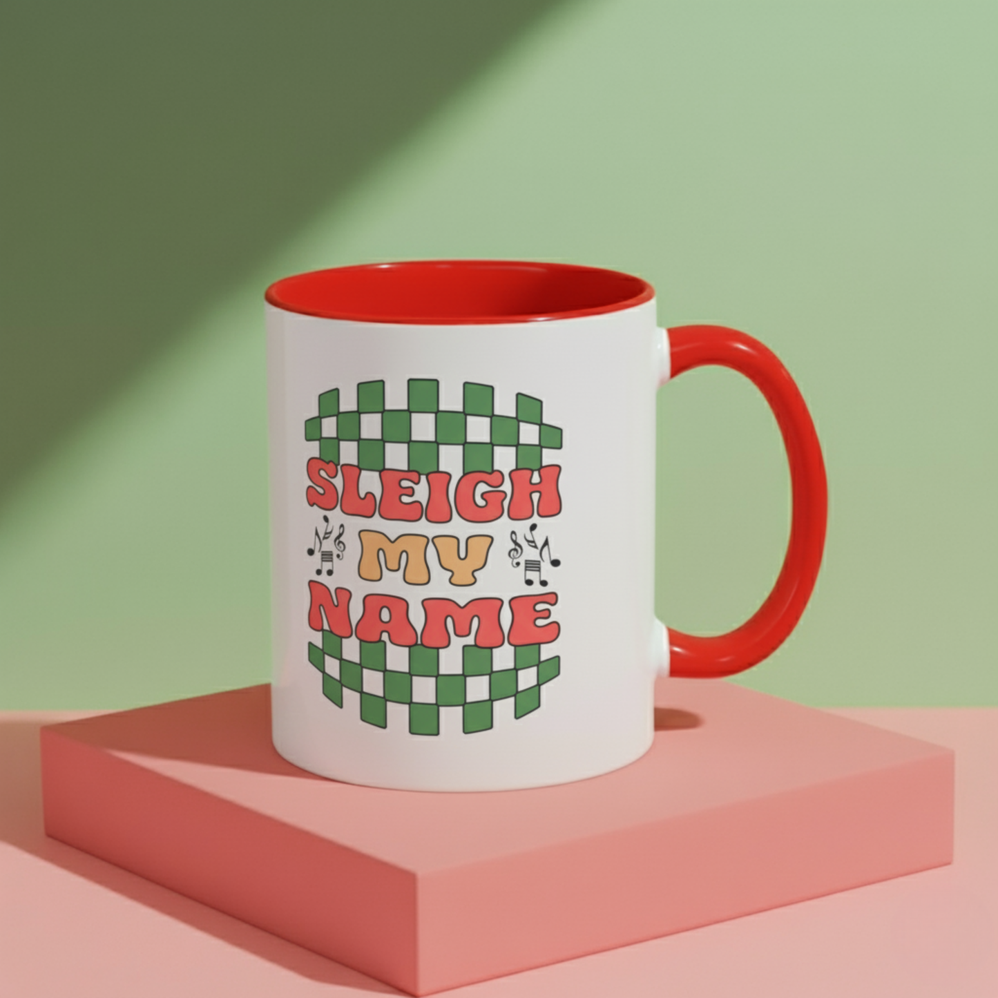 Sleigh My Name Christmas Mug